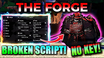 THE FORGE Script: INSTANT FORGE, AUTO FARM, GOD MODE, AUTO ORE 🔥 (Geen sleutel - Pastebin 2025)