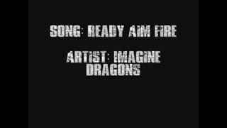 Ready Aim Fire-Imagine Dragons-1 Hour