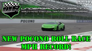 A UGR Lambo Sets Another MPH Record! 223mph At Pocono | RaceMotive Roll Racing |