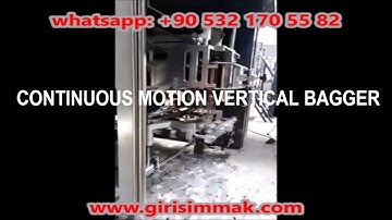 CONTINUOUS MOTION VERTICAL BAGGER VFFS HIGH SPEED
