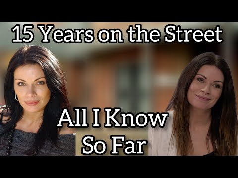 15 Years On The Street | All I Know So Far