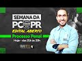 Semana PC-PR - Processo Penal (Ação penal) -  Profº Pedro Canezin