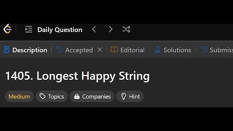 1405. Longest Happy String | LeetCode Daily Question | leetcode solution | October 16, 2024