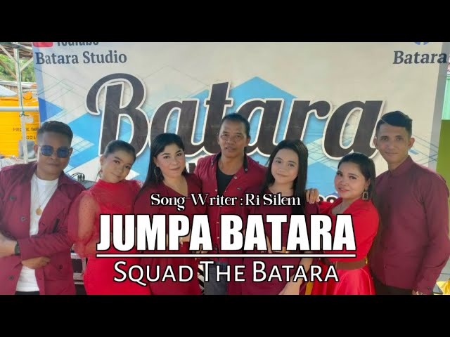 Jumpa Batara - Squad The Batara (Official Musik u0026 Video) class=