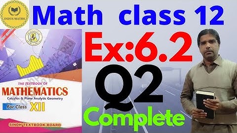 Exercise 6.2 Q2 Class 12 math || Antiderivatives or integration Math sindh board || chapter 6.