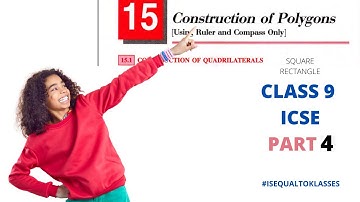 PART4- SQUARE RECTANGLE Class 9 Chapter 15 Construction of Polygons Quadrilaterals SELINA Solutions
