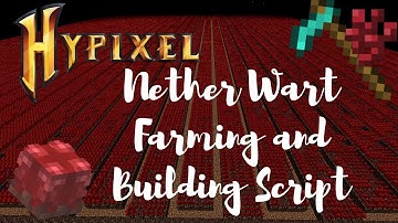 Hypixel Skyblock Nether Wart Farming Script for Alchemy, 120M+ per day (Comes with Building Script!)