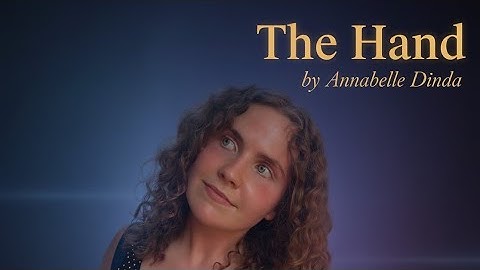 The Hand - Annabelle Dinda