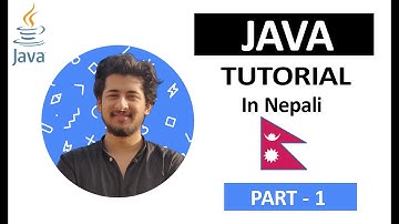 Java tutorial in Nepali : Part 1