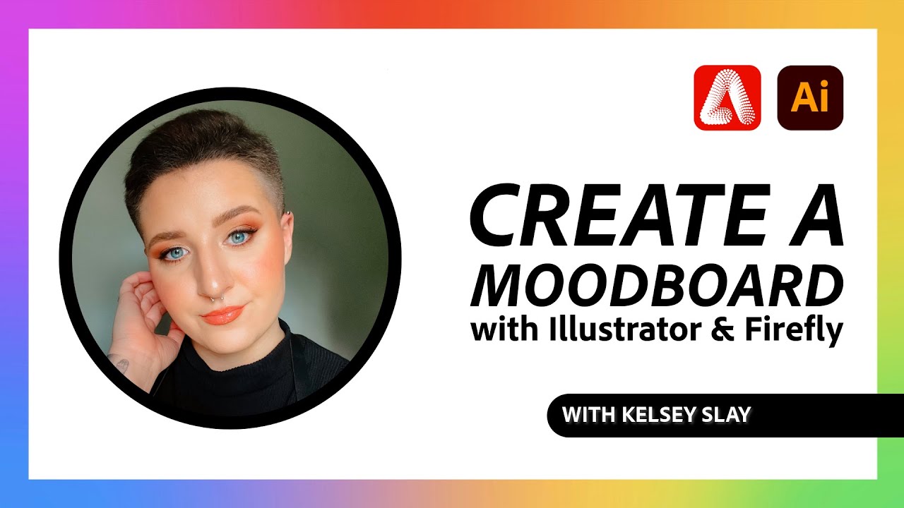 Creative Kickoff: Create a Moodboard with Adobe Firefly and Illustrator