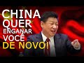 CHINA QUER ENGANAR VOCÊ DE NOVO!