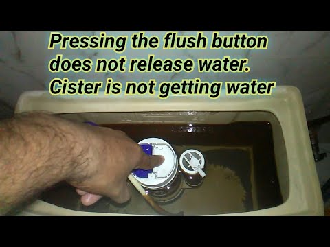 #Pressing the flush button does not release water #Cister is not getting water