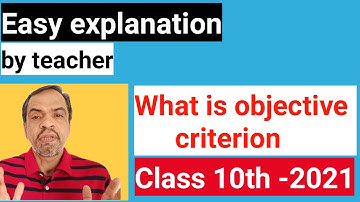 objective criterion class 10 | class 10th 2021 objective criterion |Easy explanation by teacher