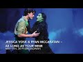 Jessica Vosk & Ryan McCartan ~ As Long As Your Mine (5/7/19) BROADWAY