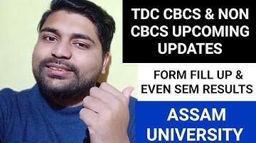 Cbcs & Non cbcs Upcoming Results | Re-evaluation | Exam Form fill up | Assam University | Pranoy Roy