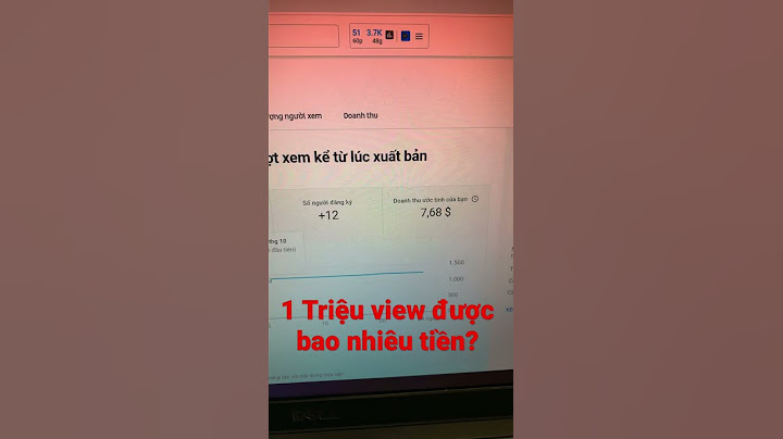 1 triệu view thì kiếm được bao nhiêu tiền youtube năm 2024