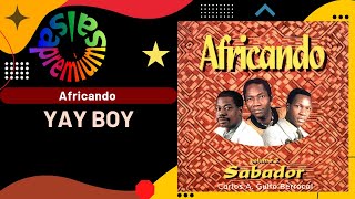 🔥YAY BOY [Version Original] por AFRICANDO - Salsa Premium