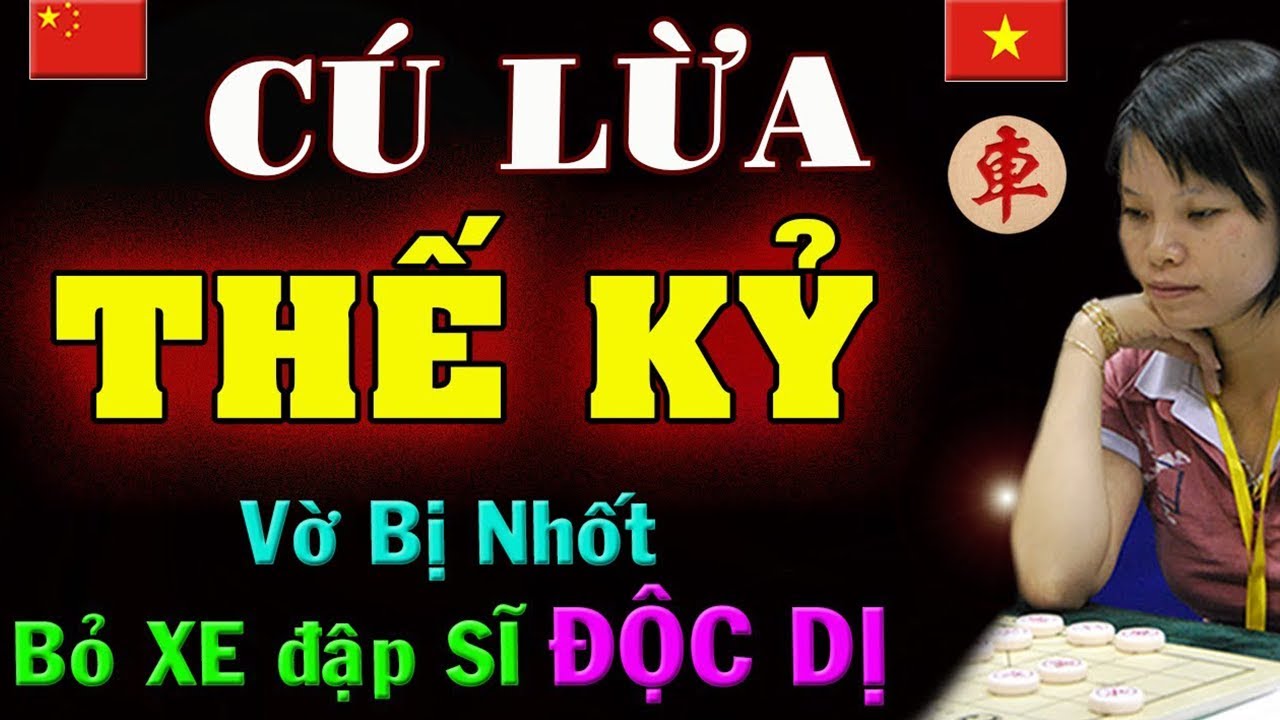 Vờ bị Cô, Bất ngờ Lấy XE nổ SĨ lật Ngược Độc Đáo của Ngô Lan Hương | Cờ tướng Việt