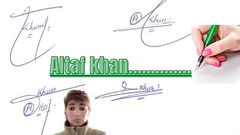 Altaf khan name signature#Altaf khan English signature style#name signature with arooj