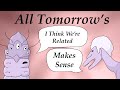 All Tomorrows | A Comedic Summary