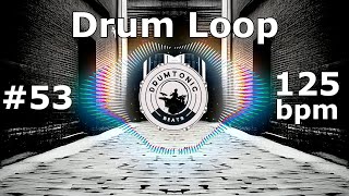 #53 Drum Loop 125 bpm 🥁 Bass Guitar Backing Tracks 🥁 DrumTonic Beats