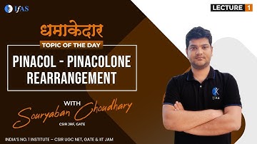 TOPIC OF THE DAY PINACOL-PINACOLONE REARRANGEMENT