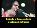 ELVIS PRESLEY - Burning love ( con subtitulos en español )  BEST SOUND