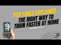 Par Times Explained: The Right Way to Train Faster at Home