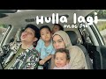 DVLOG #46: Hulla lagi