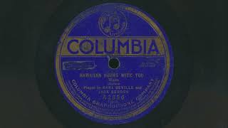 1919 CARL SEVILLE and JACK GEDDES Hawaiian Hours With You UKULELE DUET - 78 RPM Record