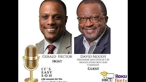 It's Easy Son - Gerald Hector talks with Mr. David Moody