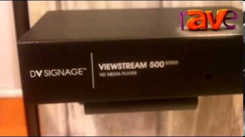 ISE 2013: DV Signage Unveils ViewStream 500 Series