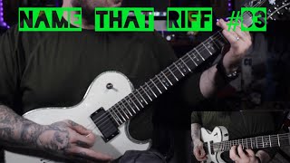 Name That Riff #83