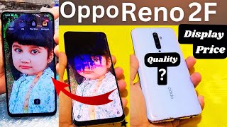 Oppo Reno 2F Broken Screen Replacement How i change Oppo Reno 2F Display | Oppo reno2F screen change