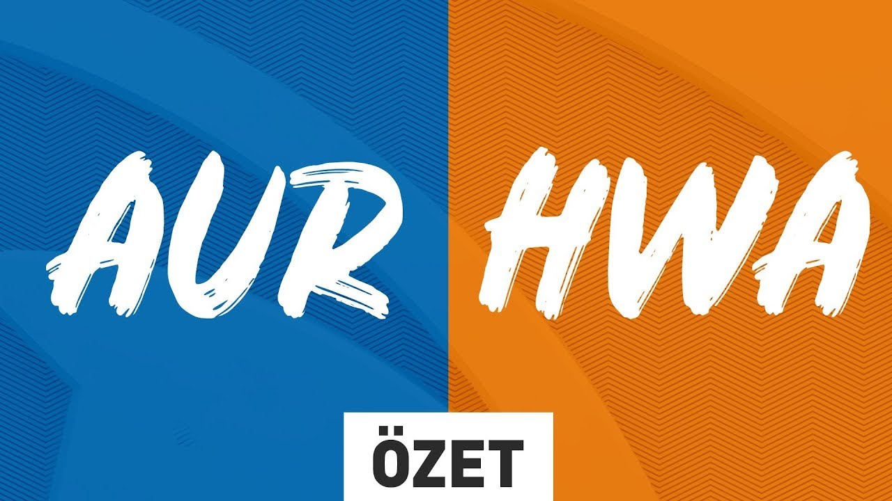 şampiyonluk ligi 2018 Doğuş Uni Aurora ( AUR ) vs HWA GAMING ( HWA ) Maç Özeti | 2019 Kış Mevsimi 6. Hafta