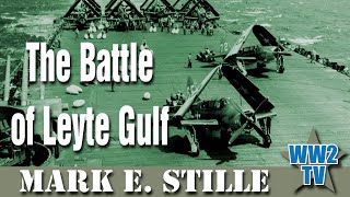 The Battle of Leyte Gulf - Part 1