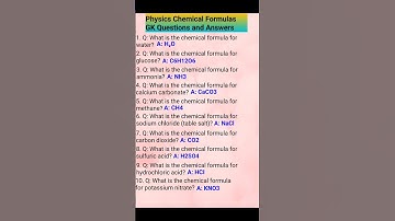 Physics Chemical Formulas GK Questions and Answers | Gk quiz