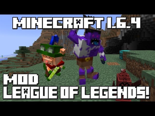 League of Legends [1.6.4] para Minecraft