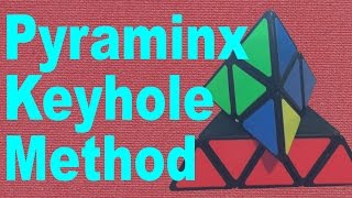 Pyraminx Keyhole Tutorial [Beginner Top-First Method]