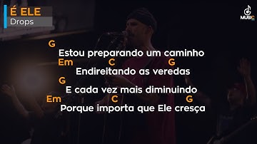 Thumbnail of É Ele | Drops | Cifra🎸