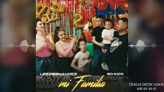 Lea Hernández - Mi Familia 2022 (Audio Oficial)