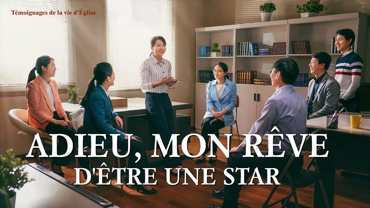 Témoignage chrétien en français 2020 « Adieu, mon rêve d'être une star »