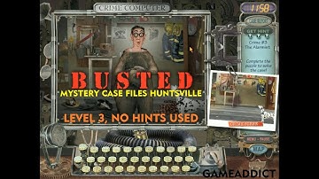 MYSTERY CASE FILES HUNTSVILLE (No Hints Used) : LEVEL 3
