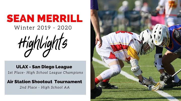 Winter 2019-2020 Lacrosse Highlights - Sean Merrill