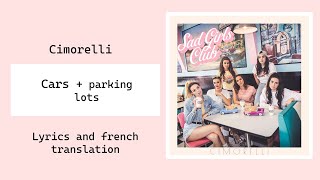 Cimorelli - Cars + Parking Lots | Lyrics and french translation