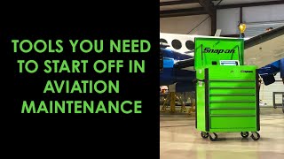 Tools you need to be an aircraft mechanic (A&P - airframe and powerplant).