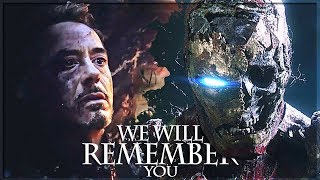 Tony Stark | We Will Remember You