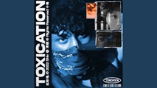 Toxication