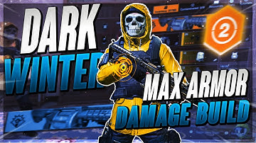 *MELT ANYTHING* The Division 2 - Dark Winter Build (Max Armor DMG)