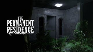 The Permanent Residence : Souls Kept - Official Horror Game Trailer